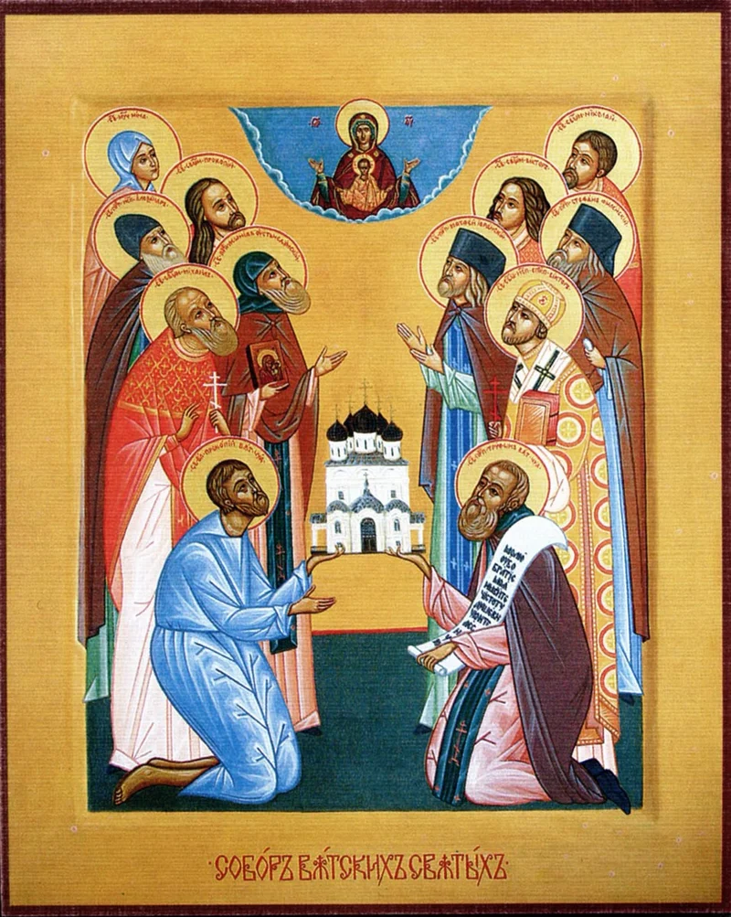 Synaxis Synaxis of the Saints of Vyatka